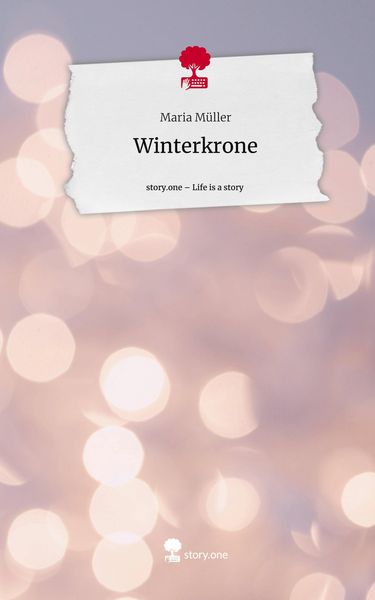 Produktbild: Winterkrone. Life is a Story - story.one