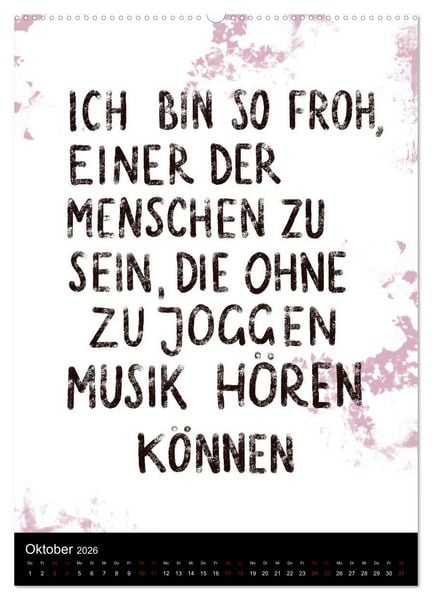 Produktbild: Und bei dir so ...? Witzige Spr&uuml;che gegen die T&uuml;cken des Alltags (Wandkalender 2026 DIN A2 hoch), CALVENDO Monatskalender