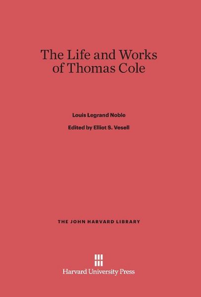 Produktbild: The Life and Works of Thomas Cole
