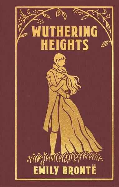 Wuthering Heights, Gebundene Ausgabe von Emily Bronte, Arcturus Publishing, 9781398812208