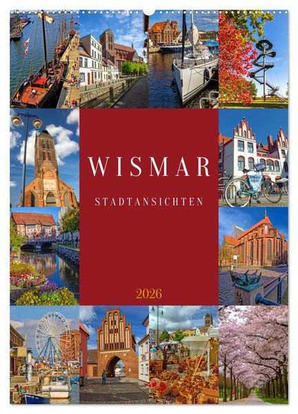 Produktbild: Wismar Stadtansichten (Wandkalender 2026 DIN A2 hoch), CALVENDO Monatskalender