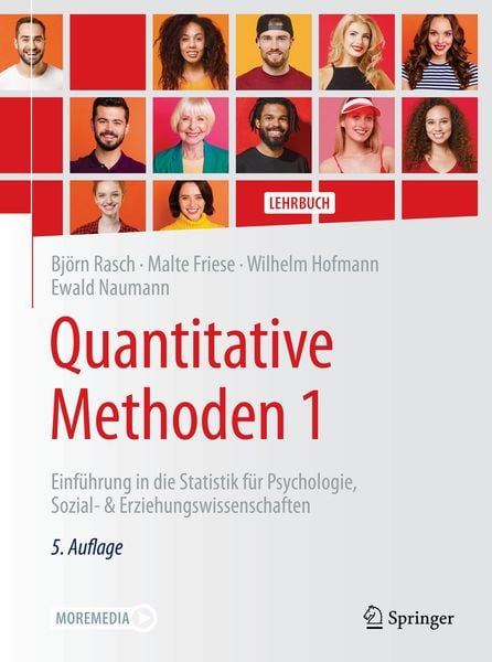 Quantitative Methoden 1, Taschenbuch von Björn Rasch,Malte Friese,Wilhelm Hofmann,Ewald Naumann, Springer Berlin, 978-3-662-63281-9