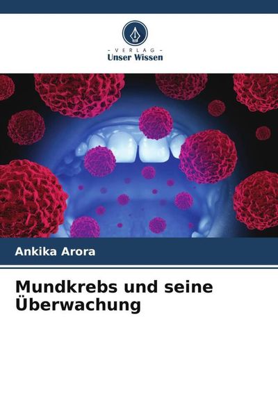 Produktbild: Mundkrebs und seine &Uuml;berwachung