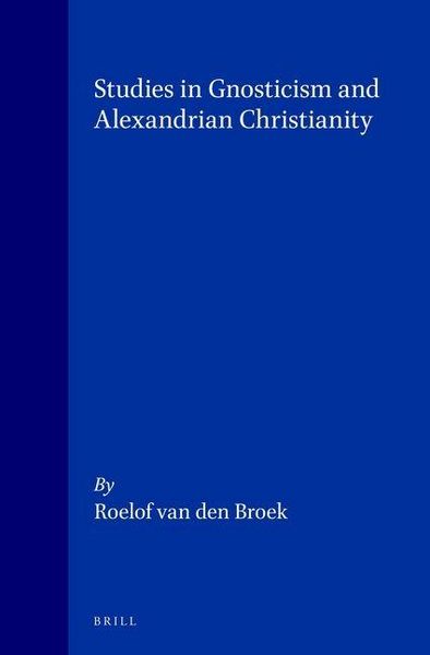 Produktbild: Studies in Gnosticism and Alexandrian Christianity