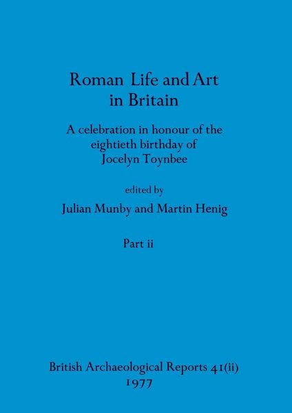 Produktbild: Roman Life and Art in Britain, Part ii