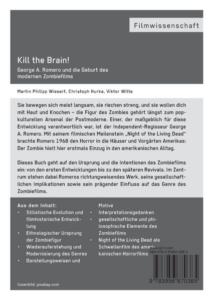 Produktbild: Kill the Brain! George A. Romero und die Geburt des modernen Zombiefilms