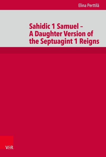 Produktbild: Sahidic 1 Samuel &ndash; A Daughter Version of the Septuagint 1 Reigns