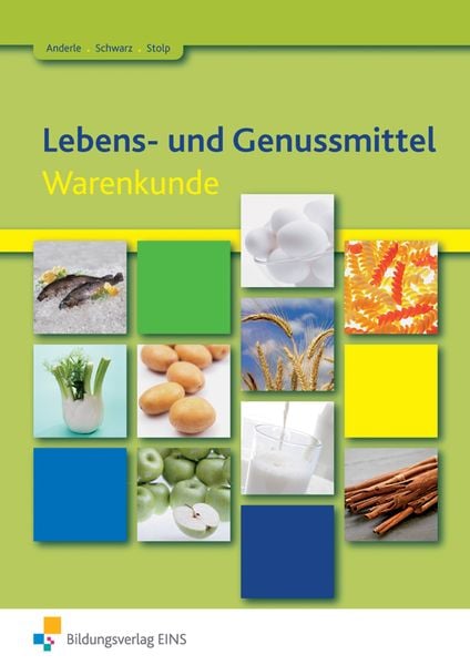 Lebens- und Genussmittel. Schulbuch, Taschenbuch von Katja Krüger-Stolp,Peter Anderle,Schwarz, Westermann Berufliche Bildung, 978-3-427-92624-5
