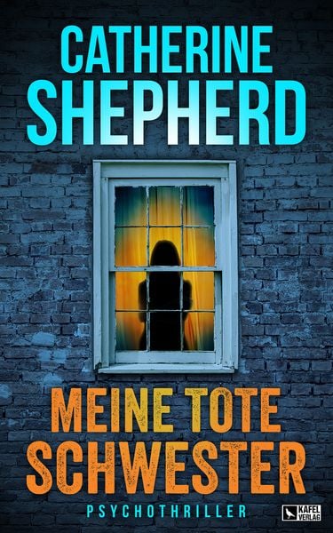 Produktbild: Meine tote Schwester: Psychothriller