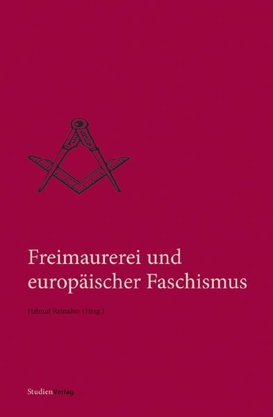Produktbild: Freimaurerei und europ&auml;ischer Faschismus