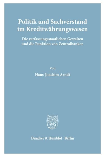 Produktbild: Politik und Sachverstand im Kreditw&auml;hrungswesen.