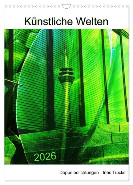 Produktbild: K&uuml;nstliche Welten (Wandkalender 2026 DIN A3 hoch), CALVENDO Monatskalender