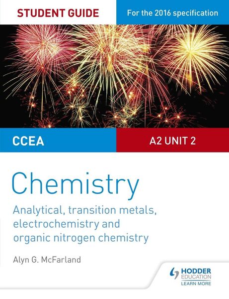 Produktbild: CCEA A2 Unit 2 Chemistry Student Guide: Analytical, Transition Metals, Electrochemistry and Organic Nitrogen Chemistry