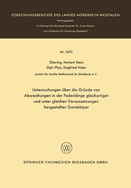 Produktbild: Untersuchungen &uuml;ber die Gr&uuml;nde von Abweichungen in der Fadenl&auml;nge gleichartiger und unter gleichen Voraussetzungen hergestellter Garnk&ouml;rper