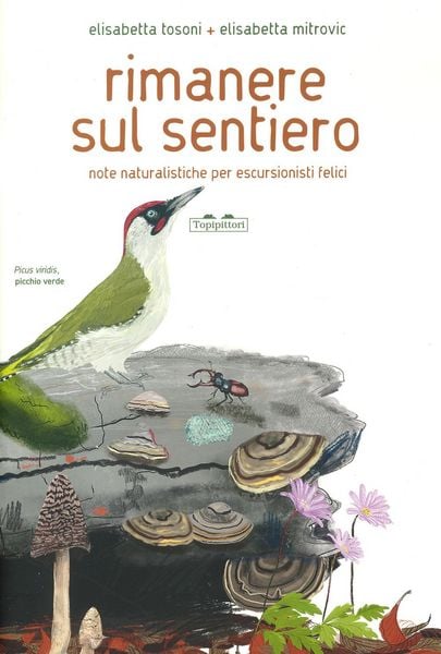 Produktbild: Rimanere sul sentiero. Note naturalistiche per escursionisti felici