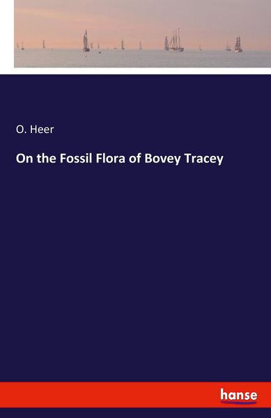 Produktbild: On the Fossil Flora of Bovey Tracey