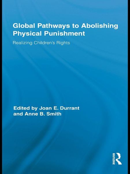 Produktbild: Global Pathways to Abolishing Physical Punishment