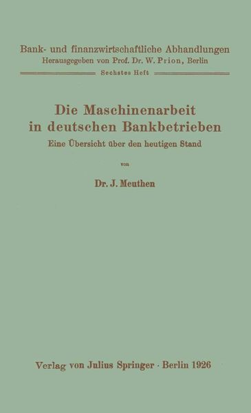 Produktbild: Die Maschinenarbeit in deutschen Bankbetrieben