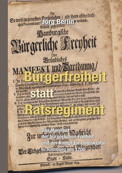 Produktbild: B&uuml;rgerfreiheit statt Ratsregiment