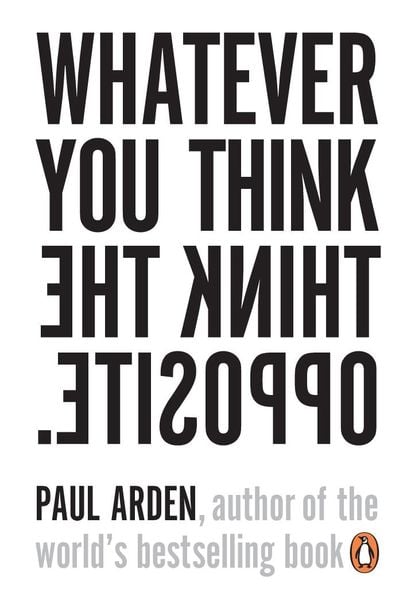 Produktbild: Whatever You Think, Think the Opposite