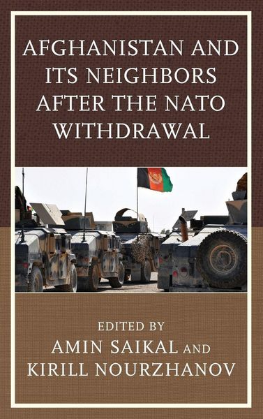 Produktbild: Afghanistan and Its Neighbors after the NATO Withdrawal