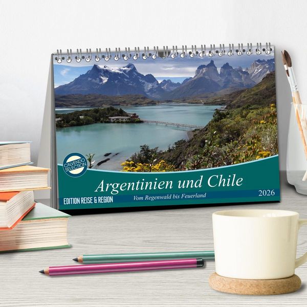 Produktbild: Argentinien und Chile - vom Regenwald bis Feuerland (Tischkalender 2026 DIN A5 quer), CALVENDO Monatskalender