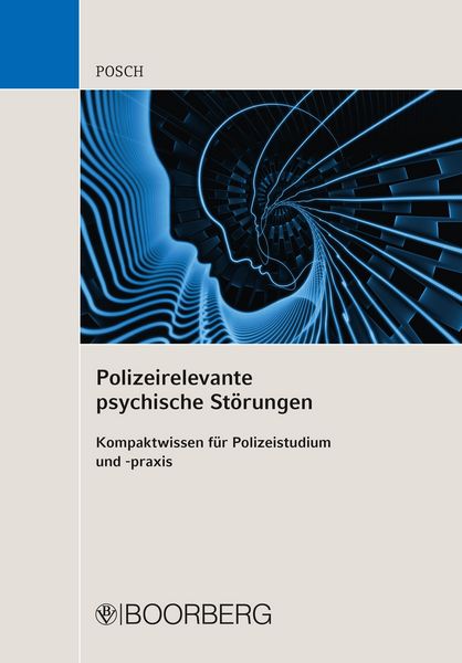 Produktbild: Polizeirelevante psychische St&ouml;rungen
