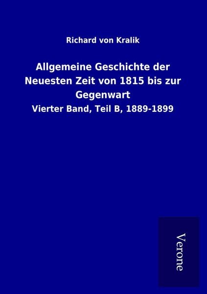 Produktbild: Allgemeine Geschichte der Neuesten Zeit von 1815 bis zur Gegenwart
