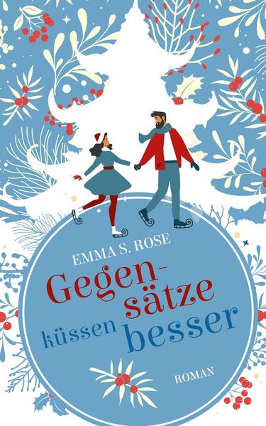 Produktbild: Gegens&auml;tze k&uuml;ssen besser