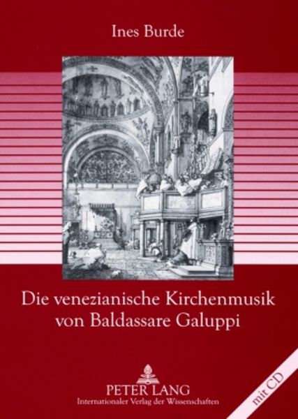 Produktbild: Die venezianische Kirchenmusik von Baldassare Galuppi