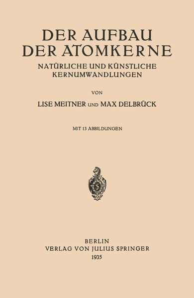Produktbild: Der Aufbau Der Atomkerne