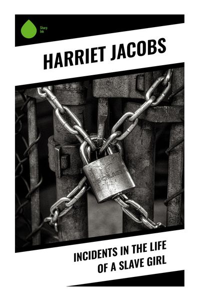 Produktbild: Incidents in the Life of a Slave Girl