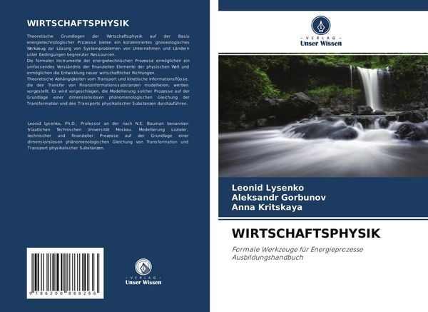 Wirtschaftsphysik, Taschenbuch von Leonid Lysenko , Aleksandr Gorbunov , Anna Kritskaya, Sciencia Scripts, 9786200888266