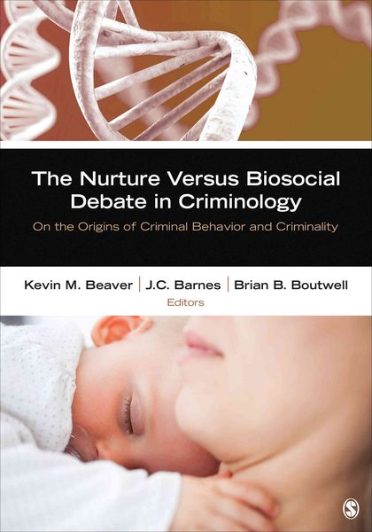 Produktbild: The Nurture Versus Biosocial Debate in Criminology