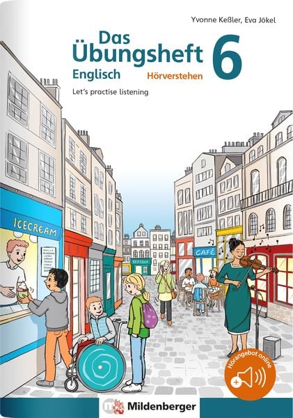 Das Übungsheft Englisch - Hörverstehen 6, Geheftet von Yvonne Kessler,Eva Jökel, Mildenberger Verlag GmbH, 978-3-619-19451-3