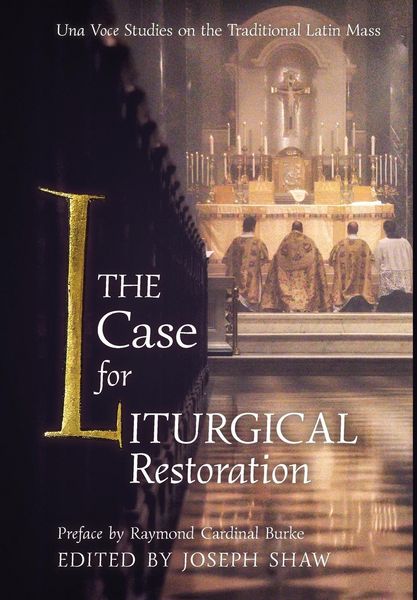 Produktbild: The Case for Liturgical Restoration