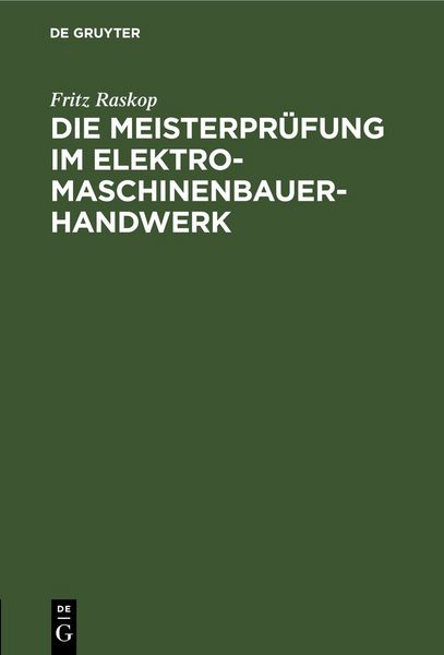Produktbild: Die Meisterpr&uuml;fung im Elektro-Maschinenbauer-Handwerk