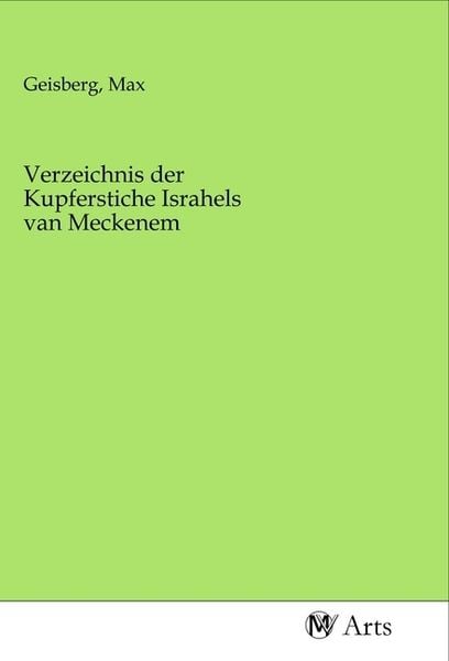 Produktbild: Verzeichnis der Kupferstiche Israhels van Meckenem