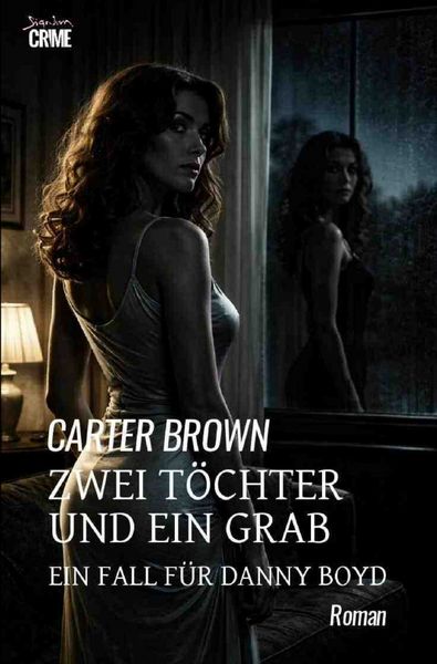 Produktbild: Zwei T&ouml;chter und ein Grab - Ein Fall f&uuml;r Danny Boyd