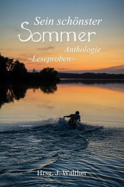 Produktbild: Leseproben aus Sein sch&ouml;nster Sommer