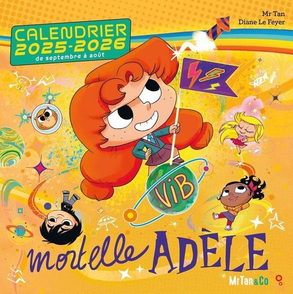 Produktbild: Mortelle Ad&egrave;le : calendrier 2025 2026 : de septembre &agrave; ao&ucirc;t