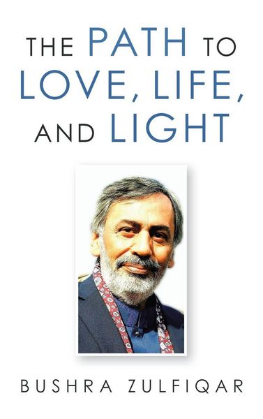Produktbild: The Path to Love, Life, and Light