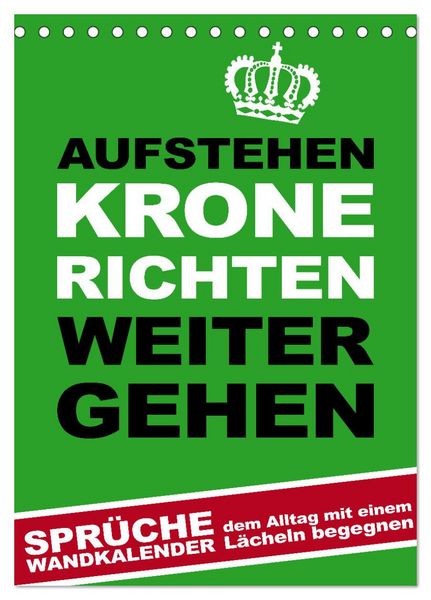 Produktbild: Aufstehen, Krone richten, weitergehen (Tischkalender 2026 DIN A5 hoch), CALVENDO Monatskalender