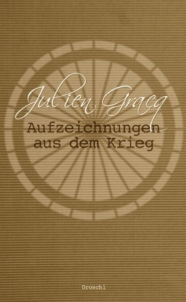 Produktbild: Aufzeichnungen aus dem Krieg