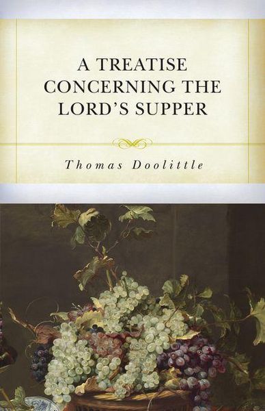 Produktbild: A Treatise Concerning the Lord's Supper