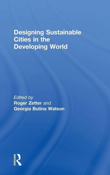 Produktbild: Designing Sustainable Cities in the Developing World