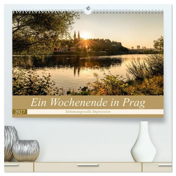 Produktbild: Ein Wochenende in Prag (hochwertiger Premium Wandkalender 2027 DIN A2 quer), Kunstdruck in Hochglanz