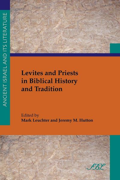 Produktbild: Levites and Priests in Biblical History and Tradition