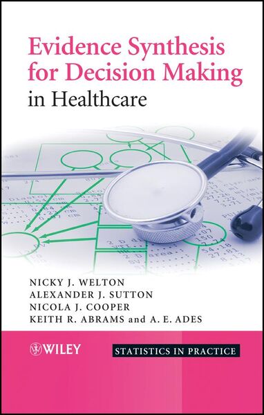 Produktbild: Evidence Synthesis for Decision Making in Healthcare