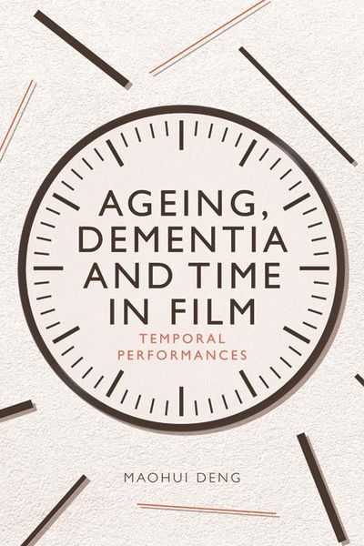 Produktbild: Ageing, Dementia and Time in Film
